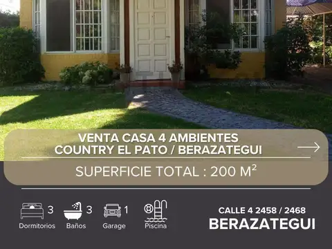 VENTA CASA 4 AMBIENTES EN EL COUNTRY EL PATO CON PILETA