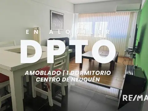 ALQUILER DPTO 1 DORMITORIO AMOBLADO