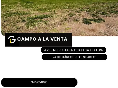 Campo a metros de la autopista Rosario-Buenos Aires