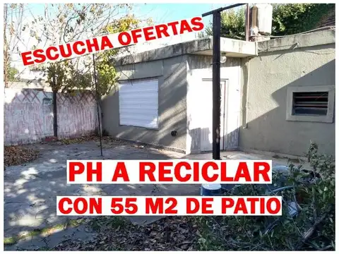 PH A RECICLAR A 20 metros DE ARIETA.¡CON 55 M2 DE PATIO! En Labardén al 2.500, en Villa Luzuriaga