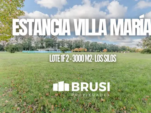 Lote en Venta en Estancia Villa María | Los Silos | 3000 m²