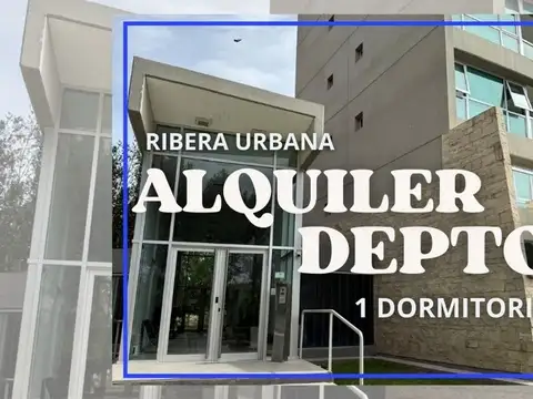 ALQUILER DEPARTAMENTO RIBERA URBANA NEUQUEN