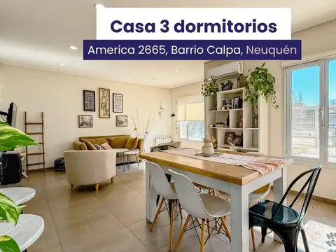 CASA 3 DORMITORIOS EN VENTA, BARRIO CALPA, NEUQUÉN