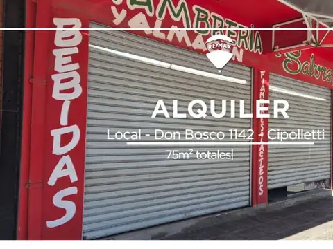 ALQUILER DE LOCAL CIPOLLETTI