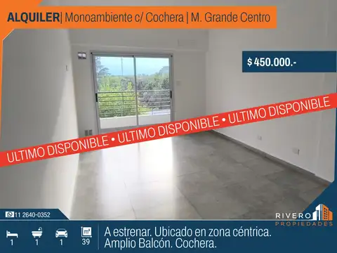 Alquiler - Monoambiente c/ Cochera - a estrenar - Monte Grande Centro