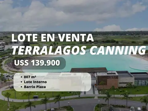 LOTE EN VENTA TERRALAGOS CANNING