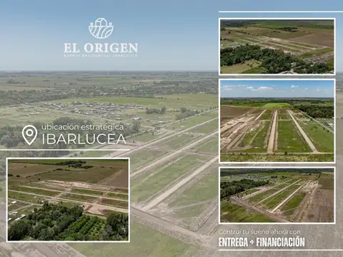 OPORTUNIDAD Terrenos en Ibarlucea en El Origen