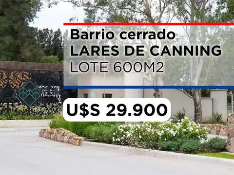 Lote en Venta Lares de Canning