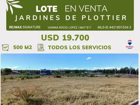 VENTA LOTE 500 M2 JARDINES DE PLOTTIER, PLOTTIER