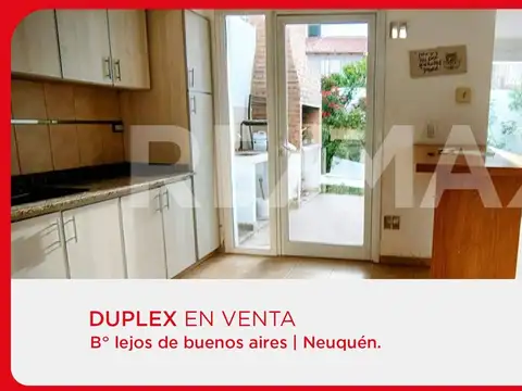 DUPLEX 3 DORMITORIOS Bº LEJOS DE BUENOS AIRES, NQN