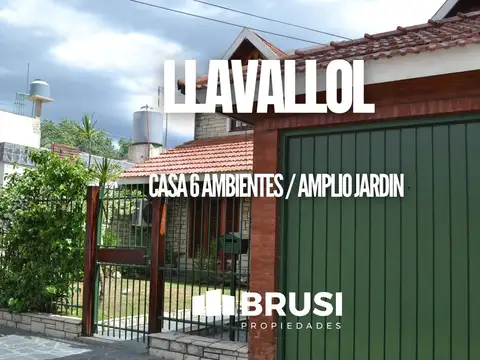 CASA EN VENTA EN LLAVALLOL - 6 AMBIENTES
