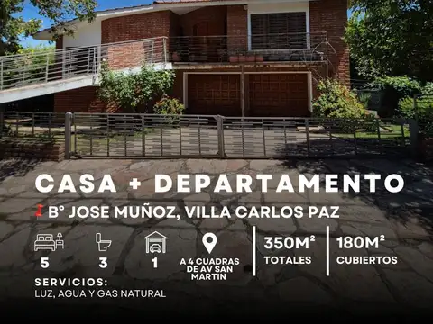 VENTA CASA DE 3 DOR + DPTO. B° JOSÉ MUÑOZ,  VILLA CARLOS PAZ