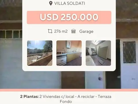 CASA  VENTA LOTE PROPIO 6 AMB. VILLA SOLDATI