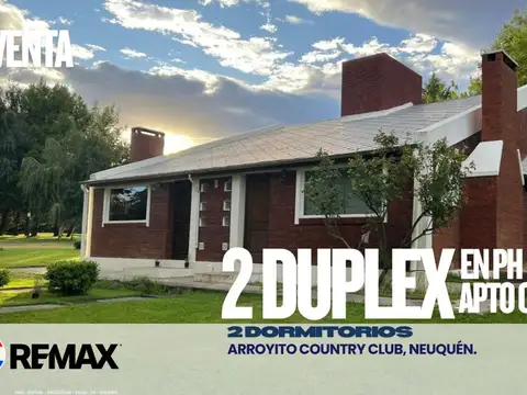 VENTA 2 DUPLEX 2 DORM EN ARROYITO COUNTRY CLUB