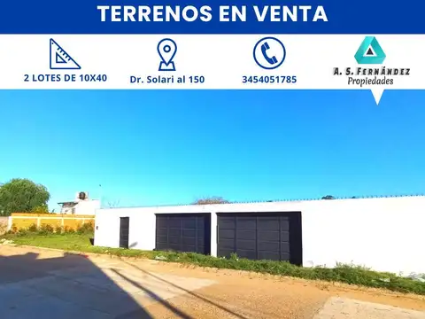 TERRENOS EN VENTA (ZONA RUDAS)