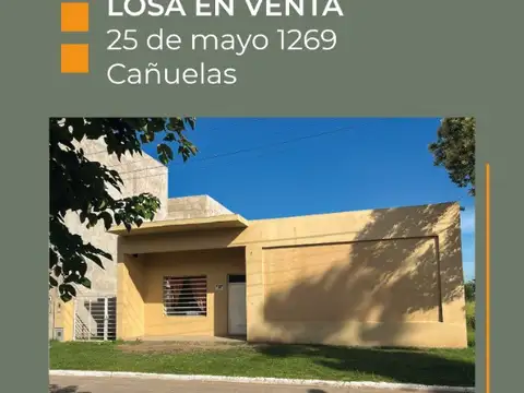 Cañuelas- 25 de Mayo 1269 - Losa en venta-REBAJADA !