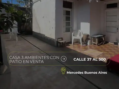 Casa 3 ambientes con patio en venta - Mercedes Buenos Aires