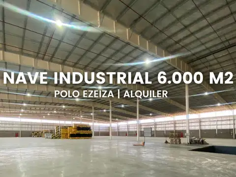 Nave industrial de 6.000 m2 en Polo Industrial Ezeiza