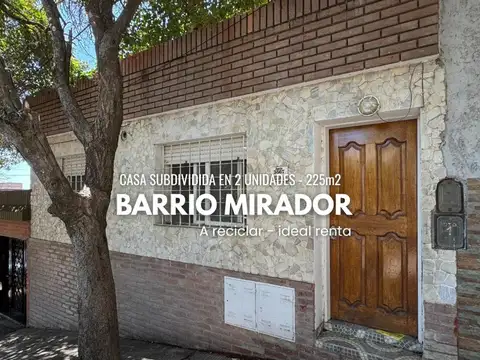 OPORTUNIDAD INVERSOR: 225 M² SUBDIVIDIDOS EN 2 DEPARTAMENTOS