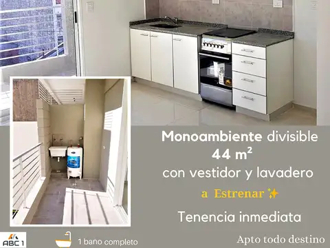 ZONA FACULTADES, a Estrenar MONOAMBIENTE 44 m² DIVISIBLE, APTO TODO DESTINO, Cochera opcional, Póliza de Caución. VIVÍ, TRABAJÁ, ESTUDIÁ y RENTÁ en la zona más conectada de la Ciudad!
