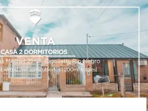 VENTA DE CASA BARRIO LAS CALANDRIAS , CIPOLLETTI
