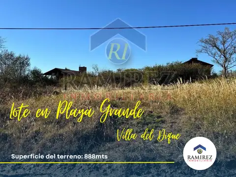 EN VENTA LOTE EN PLAYA GRANDE - VILLA DEL DIQUE