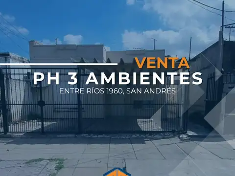 CASA DE 3 AMBIENTES EN VENTA EN SAN ANDRES