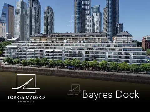 BAYRES DOCK - ALQUILER 3 dormitorios sobre el dique con cochera !
