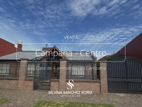 VENTA CASA 4 AMBIENTES EN CAMPANA CENTRO