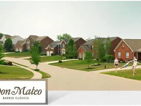 EXCELENTES LOTES EN DON MATEO ETAPAS 1 Y 2 