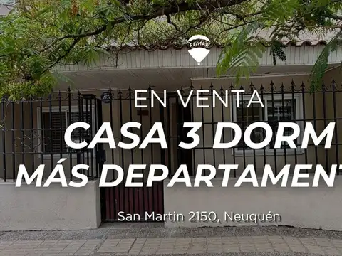 VENTA CASA TRES DORMITORIOS MAS DEPARTAMENTO