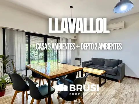 CASA EN VENTA EN LLAVALLOL - 3 AMBIENTES - CON DEPTO 2 AMB