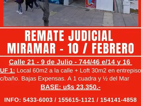EN REMATE JUDICIAL - LOCAL 60m2 +  LOFT 30m2 CENTRO MIRAMAR