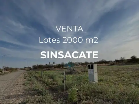 OPORTUNIDAD  LOTE 2000 M2 | SINSACATE