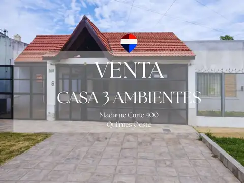 CASA 3 AMB CON PATIO Y COCHERA QUILMES OESTE