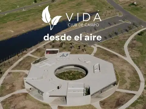 Venta Lote  Barrio Cerrado VIDA CLUB DE CAMPO