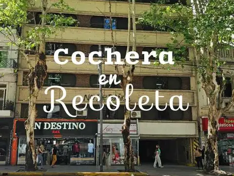 COCHERA EN RECOLETA VENTA URGENTE
