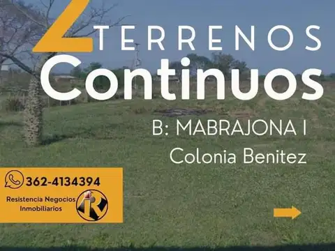 TERRENOS EN VENTA - COLONIA BENITEZ