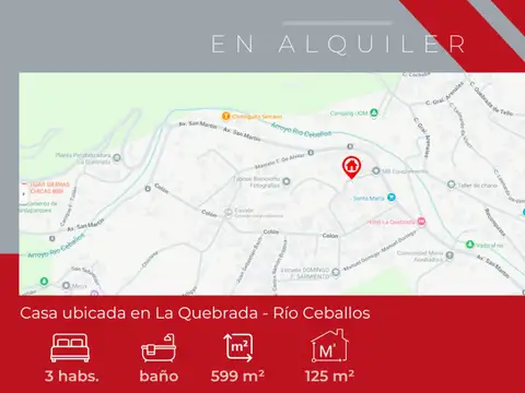 EN ALQUILER   Casa ubicada en La Quebrada – Río Ceballos