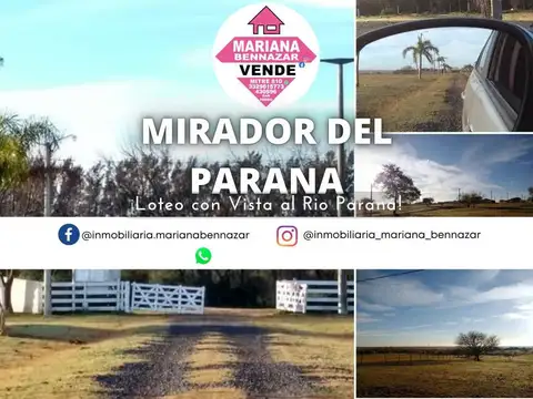 TERRENOS CON VISTA AL RIO PARANÁ