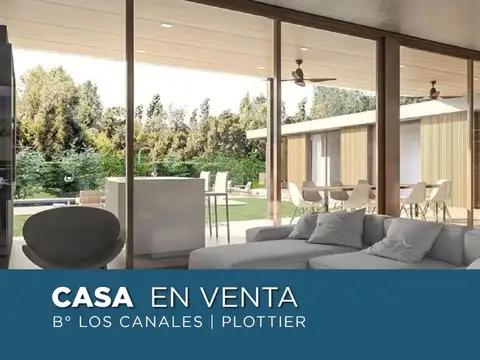 VENTA CASA 3 DORMITORIOS LOS CANALES DE PLOTTIER